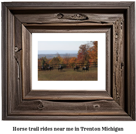 horse trail rides near me in Trenton, Michigan